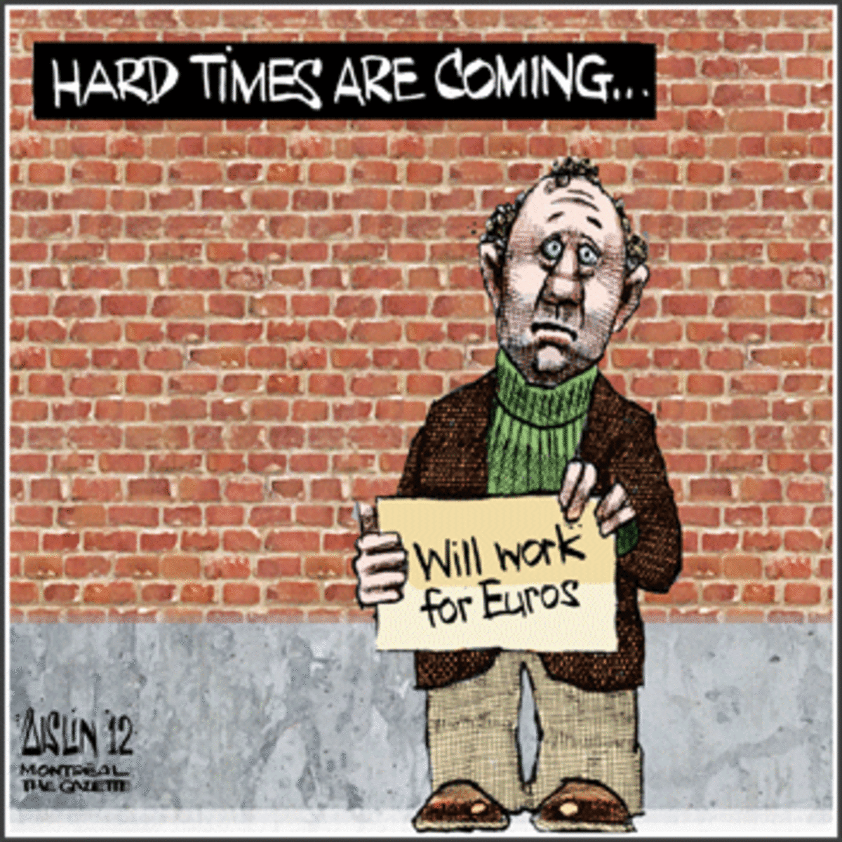 will work for euros Government by the Banks, for the Banks: The ESM Coup D’Etat in Europe