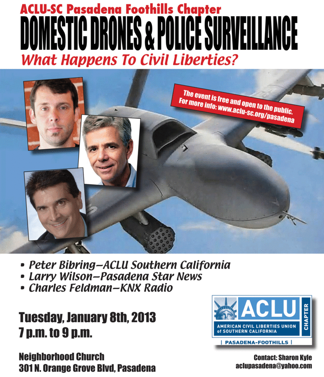aclu drones 900 ACLU SC Pasadena Foothills Police Drones Forum    January 8th