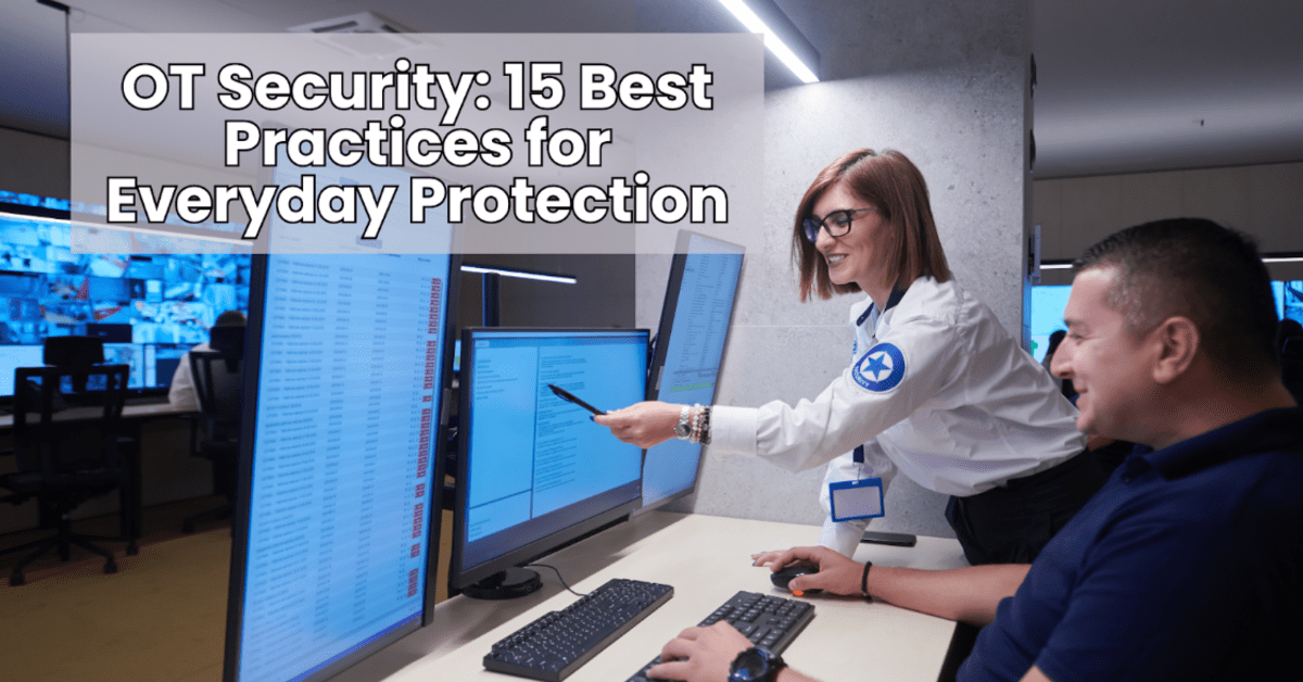 OT Security: 15 Best Practices for Everyday Protection - LA Progressive