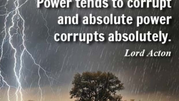 Absolute Power Corrupts Absolutely