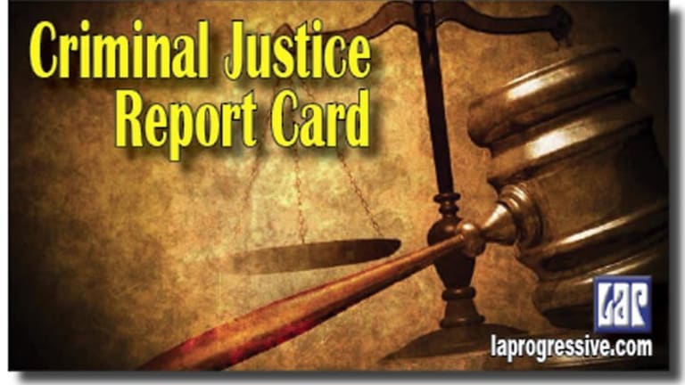 California Legislature Criminal Justice Report Card Launches