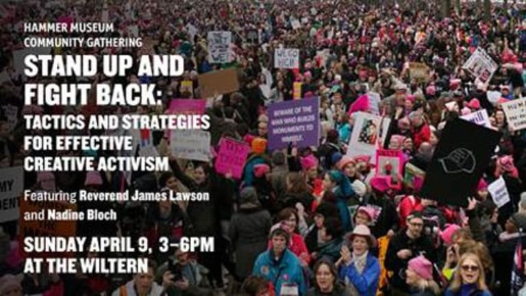 Stand Up and Fight Back: Tactics and Strategies for Effective Creative Activism -- Sunday, April 9