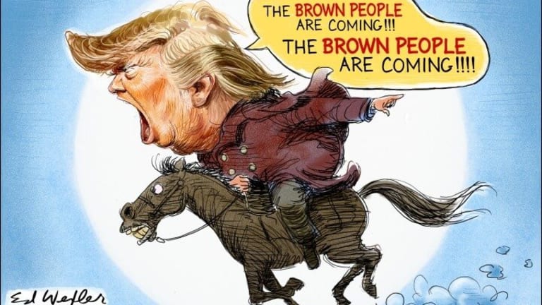 “The Brown People Are Coming!”