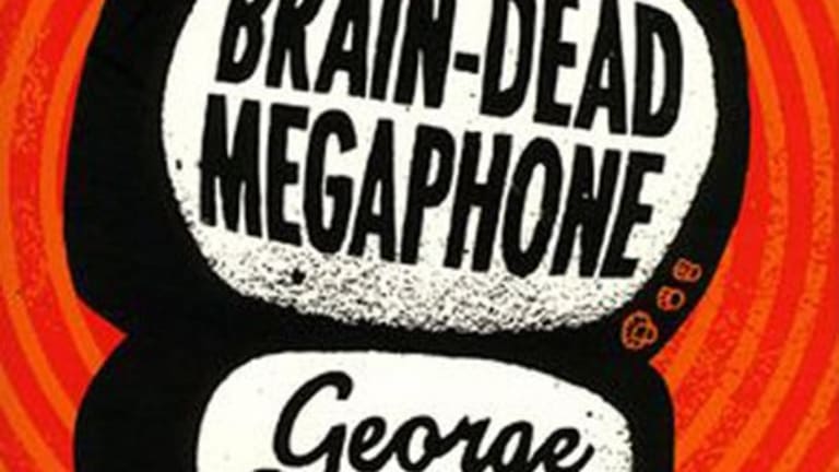 Donald Trump and “The Braindead Megaphone”