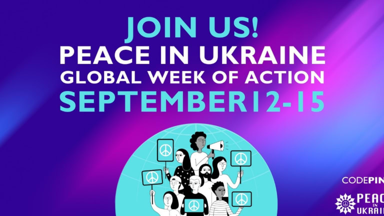 New Peace in Ukraine Coalition Kicks Off Nationwide Week of Action Monday, Sept 12 in D.C.