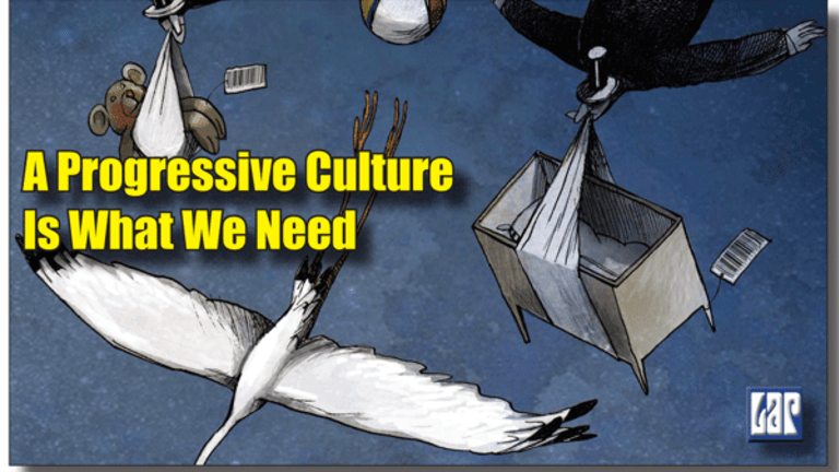 A Progressive American Culture Is What We Need