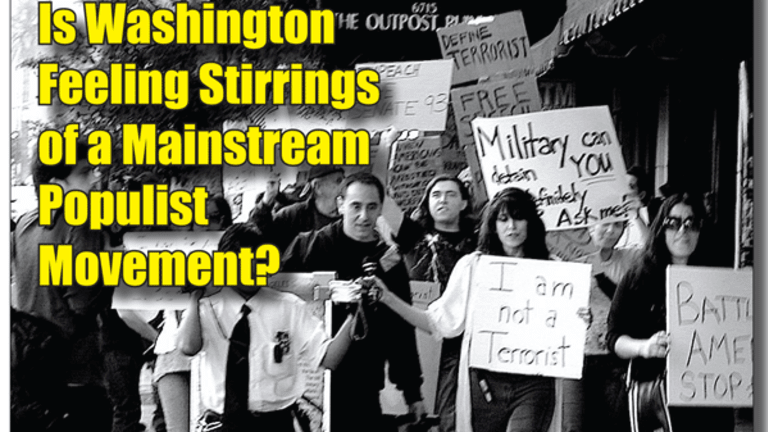 Is Washington Feeling Stirrings of a Mainstream Populist Movement?