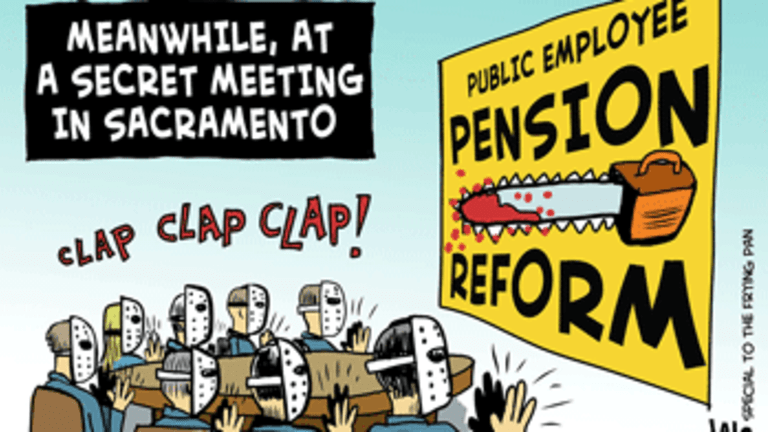 Slash and Burn: The War Against California Pensions