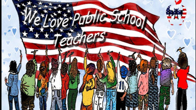 Want to Appreciate Teachers This Week?  Stand Up to Those Seeking to Destroy our Profession and Public Education!