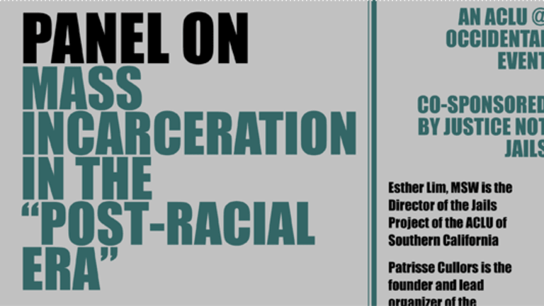 ACLU/Occidental: Mass Incarceration in "Post-Racial" Era -- November 19th