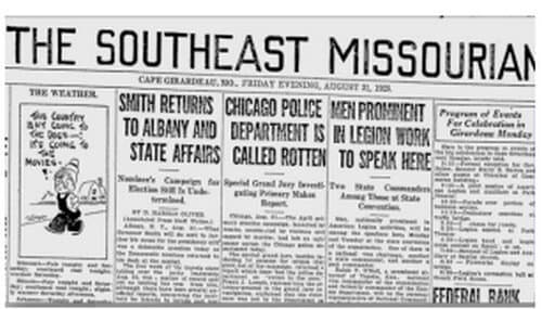 A 1928 article in the Southeast Missourian, which features the headline, “Chicago Police Department Is Called Rotten.”