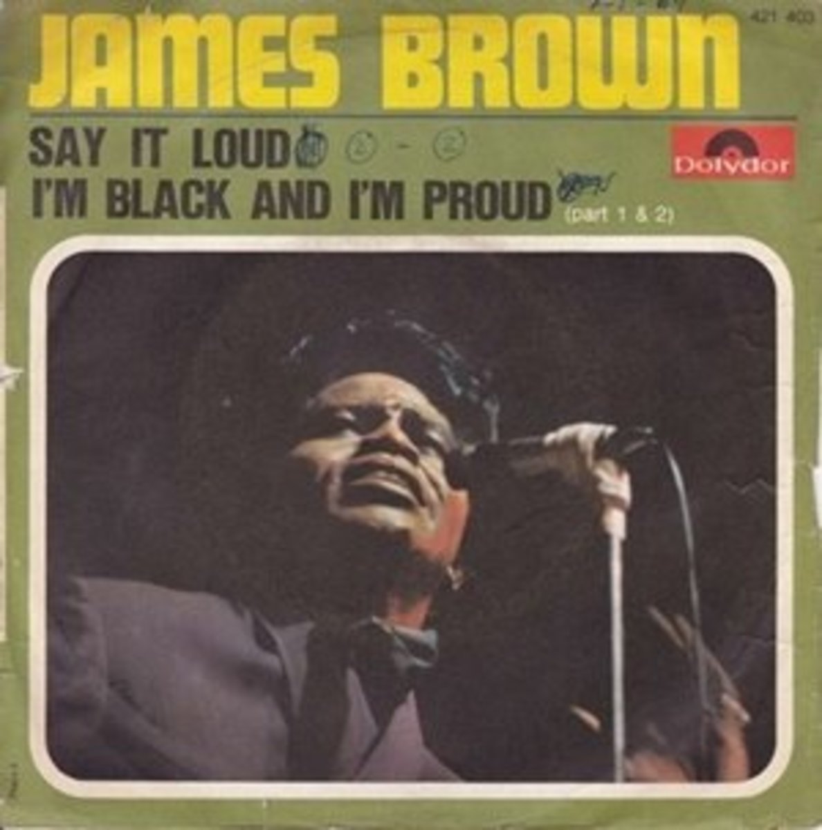 The, "Say It Loud – I'm Black and I'm Proud" album by James Brown was released in March 1969.