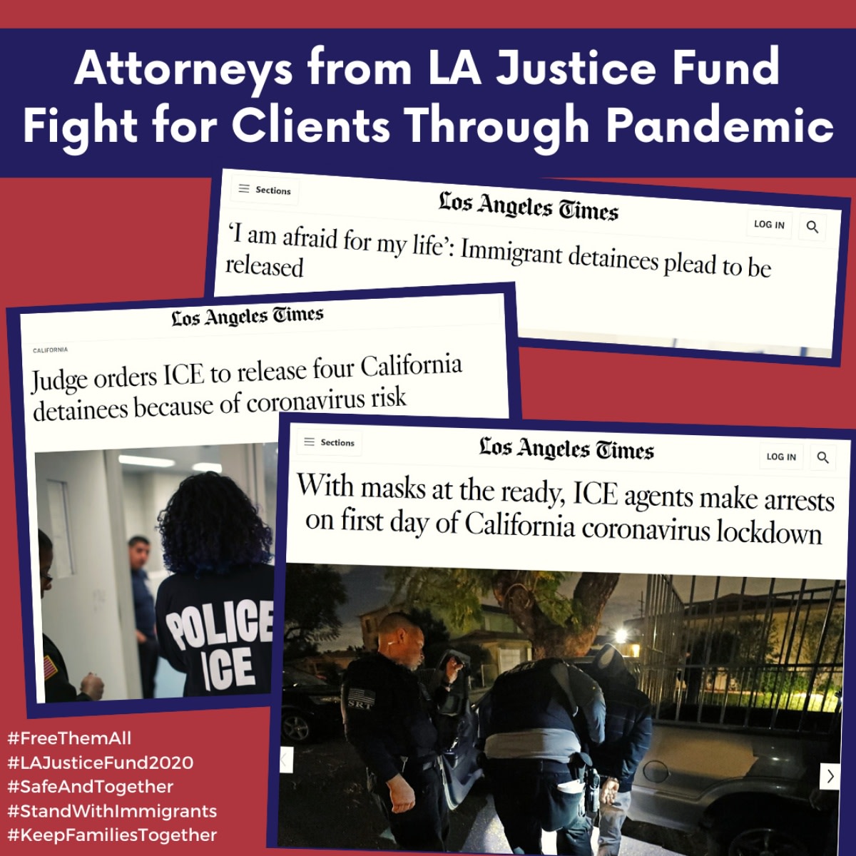 ICE didn’t stop targeting immigrants during the pandemic. LAJF attorneys were there to defend them.