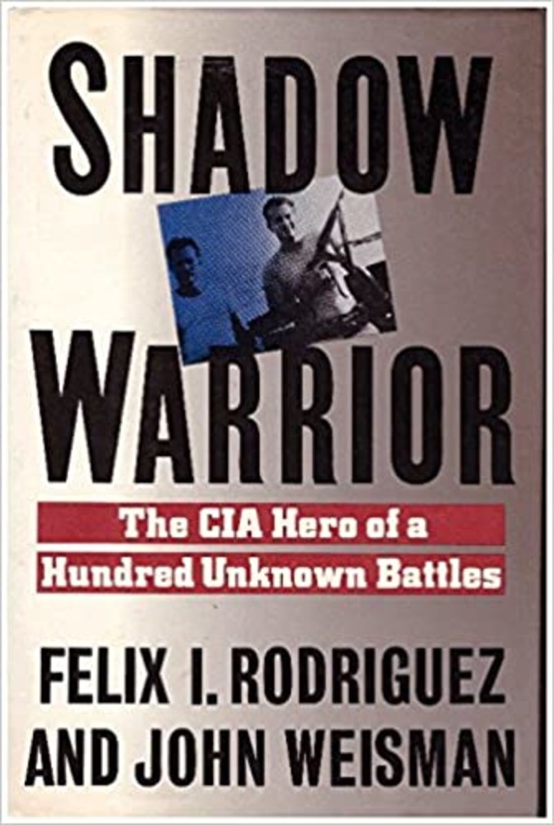 Shadow Warrior: The CIA Hero of a Hundred Unknown Battles: Rodriguez, Felix I., Weisman, John: 9780671667214: Amazon.com: Books