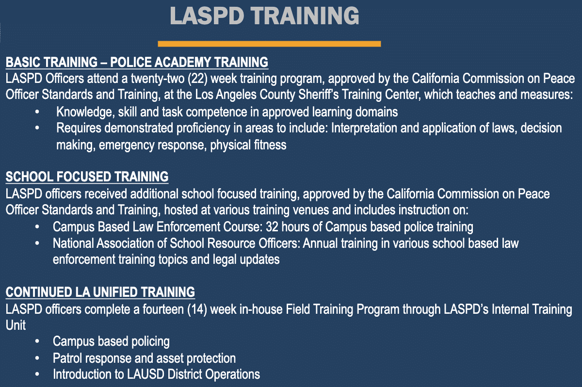 Figure 5:  Specialized training of LASPD in safeguarding a school community. Calling 911 will summon officers without this specialty.