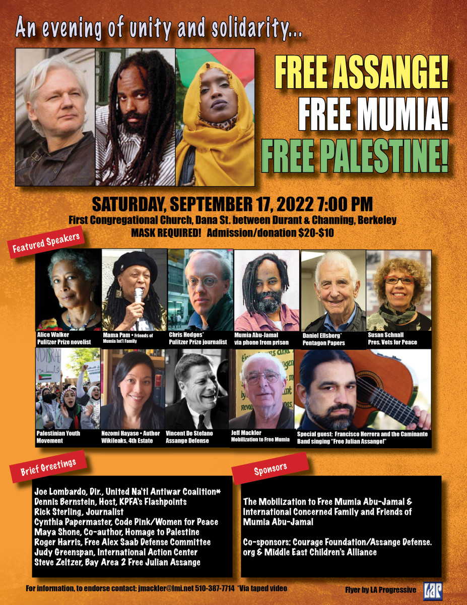 Free Assange Mumia Palestine 21AUG22