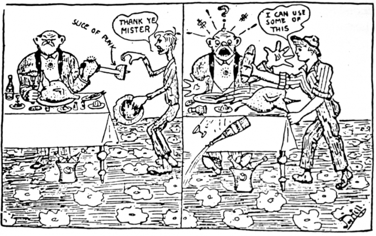 1919 cartoon by Joe Hill of a worker helping themselves to food off a capitalist’s plate. (Starving Amidst Too Much & Other IWW Writings on the Food Industry via Wikimedia Commons)